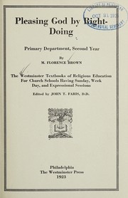 Cover of: Pleasing God by right-doing: primary department, second year