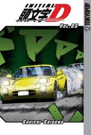 Cover of: Initial D Volume 25 (Initial D (Graphic Novels)) by Shuichi Shigeno