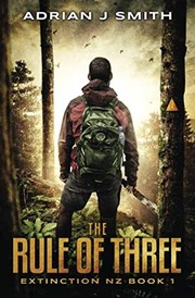 Cover of: The Rule of Three (Extinction New Zealand)