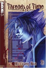 Cover of: Threads Of Time Vol. 3