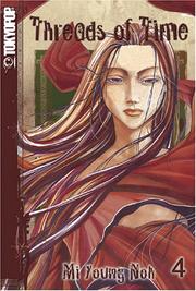 Cover of: Threads of Time, Vol. 4 by Mi Young Noh