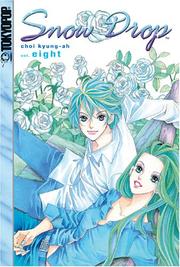 Cover of: Snow Drop, Vol. 8