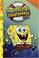 Cover of: SpongeBob SquarePants, the Movie