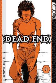 Cover of: Dead End Volume 1 (Dead End) by Shohei Manabe