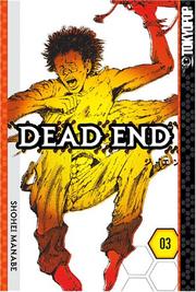 Cover of: Dead End Volume 3 (Dead End)