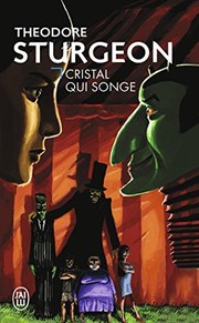 Cover of: Cristal qui songe (French Edition)