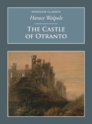 Cover of: The Castle of Otranto (Nonsuch Classics) by Horace Walpole
