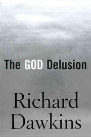 Cover of: The God delusion by Richard Dawkins