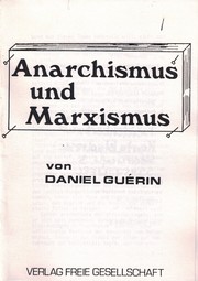Anarchisme et marxisme by Daniel Guérin