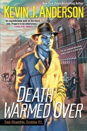 Cover of: Death Warmed Over (Dan Shamble Zombie P. I.)