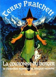 Cover of: Les annales du Disque-Monde, Tome 41 : La couronne du berger by Terry Pratchett