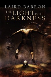 Cover of: The Light Is the Darkness