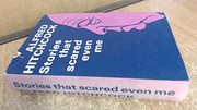 Cover of: Stories That Scared Even Me by Various