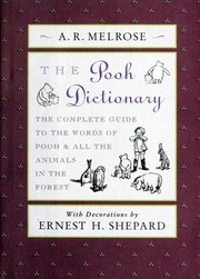 Cover of: The Pooh Dictionary: The Complete Guide to the Words of Pooh & All the Animals in the Forest