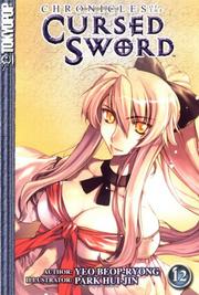 Cover of: Chronicles of the Cursed Sword Volume 12 (Chronicles of the Cursed Sword (Graphic Novels)) | Beop-ryong Yeo