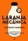 Cover of: Laranja Mecanica