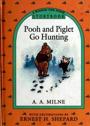 Cover of: Pooh and Piglet go hunting