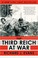 Cover of: The Third Reich at war