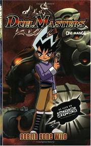 Cover of: Duel Masters Volume 5: Goblin Gone Wild (Duel Masters Cine-Manga)
