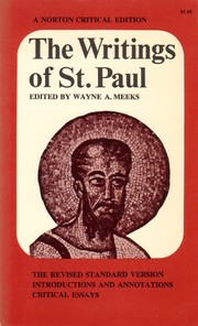 Cover of: The writings of St. Paul by Wayne A. Meeks