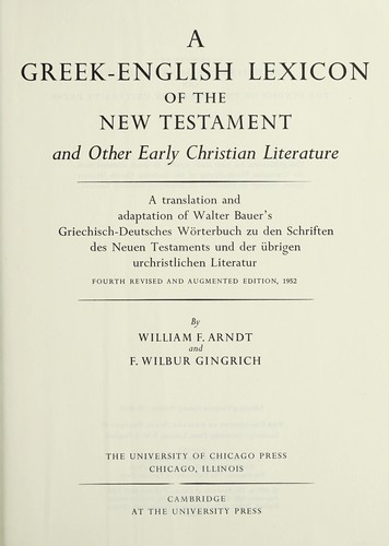 A Greek–English Lexicon of the New Testament and Other Early