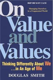 Cover of: On Value and Values by Douglas K. Smith, Douglas K. Smith