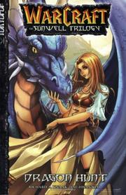 Cover of: Dragon Hunt (Warcraft: The Sunwell Trilogy, Book 1) by Kim Jae-hwan, Richard A. Knaak