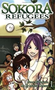 Cover of: Sokora Refugees Volume 1 (Sokora Refugees) by Melissa Dejesus, Segamu