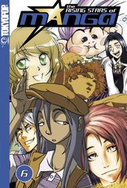 Cover of: Rising Stars of Manga Volume 6 by Tokyopop, Tokyopop