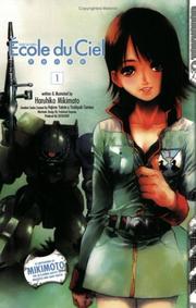 Cover of: Mobile Suit Gundam Ecole du Ciel Volume 1 by Haruhiko Mikimoto
