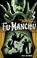 Cover of: Fu-Manchu: The Return of Dr. Fu-Manchu