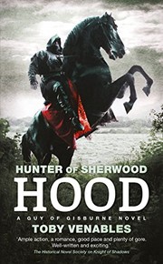 Cover of: Hood: A Guy of Gisburne Novel (Hunter of Sherwood Book 3)