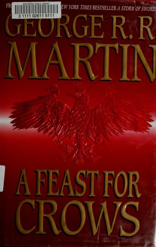 A feast for crows by George R. R. Martin