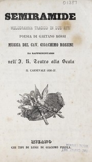 Cover of: Semiramide: melodramma tragico in due atti