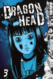 Cover of: Dragon Head Volume 3 | Minetaro Mochizuki