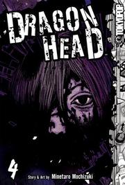 Cover of: Dragon Head Volume 4