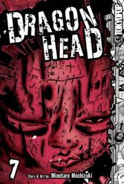 Cover of: Dragon Head Volume 7