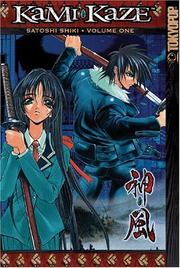 Cover of: Kami-Kaze Volume 1 (Kami-Kaze)