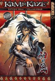 Cover of: Kami-Kaze Volume 4 (Kami-Kaze)