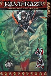 Cover of: Kami-Kaze Volume 5 (Kami-Kaze)