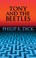 Cover of: Tony and the Beetles