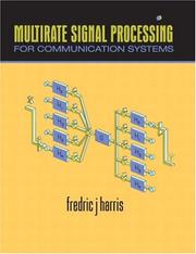 Cover of: Multirate Signal Processing for Communication Systems by Fredric J. Harris