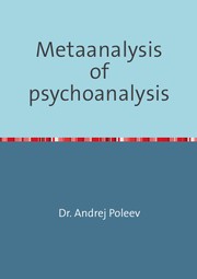 Cover of: Metaanalysis of psychoanalysis