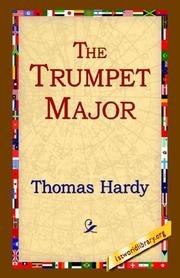 Cover of: The Trumpet Major by Thomas Hardy, Thomas Hardy