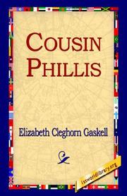 Cover of: Cousin Phillis by Elizabeth Cleghorn Gaskell, Elizabeth Cleghorn Gaskell