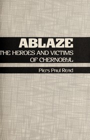 Cover of: Ablaze by Piers Paul Read