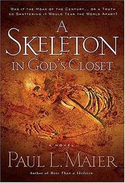 Cover of: A Skeleton in God's Closet by Paul L. Maier