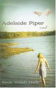 Adelaide Piper by Beth Webb Hart