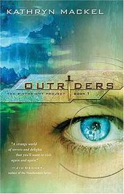 Cover of: Outriders (The Birthright Project, Book 1)