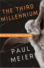 Cover of: The Third Millennium: The Classic Christian Fiction Bestseller